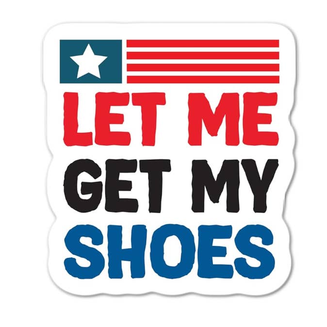 Autocollant imperméable Let me get my shoes USA Flag Trump pour la vente par Lyrical River Designs