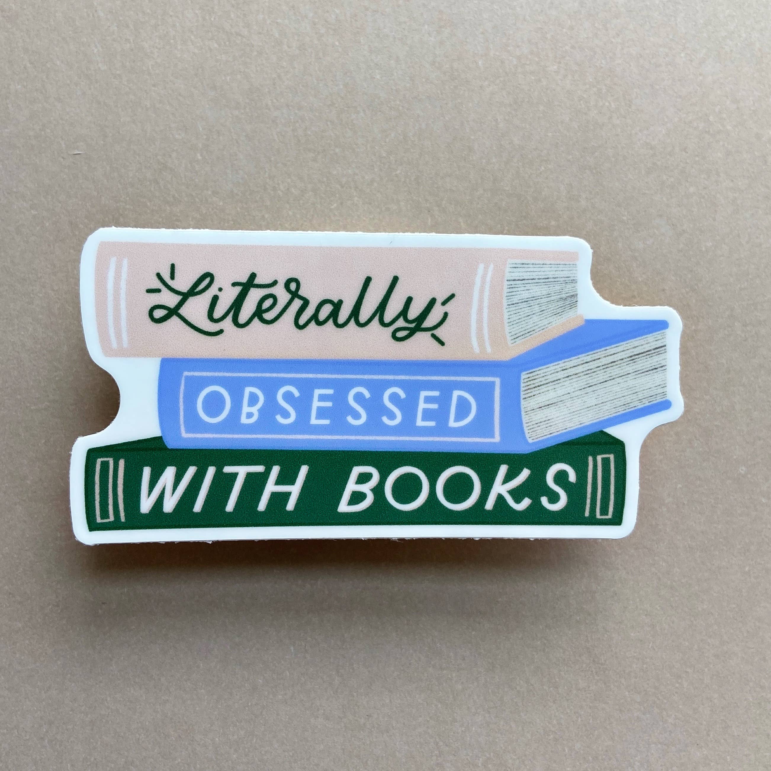 Just Follow Your Art - Wholesale Sticker - Literally Obsessed With Books Vinyl Sticker | Book Stickers1