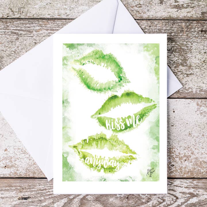 Kiss me anyway Card green lipstick print for St Patricks Day for wholesale by Art Reflects Light