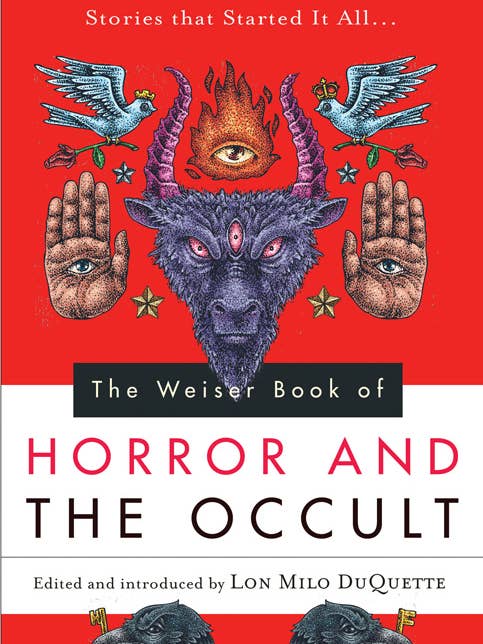 The Weiser Book of Horror and the Occult for wholesale by Red Wheel/Weiser LLC