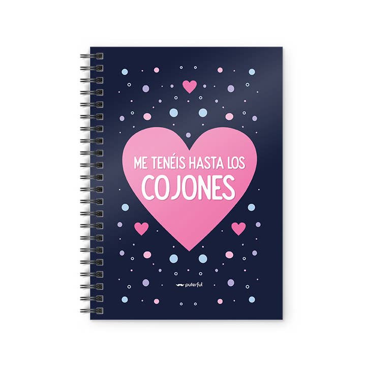 Cuaderno - Me tenéis hasta los cojones para venta al por mayor de Puterful
