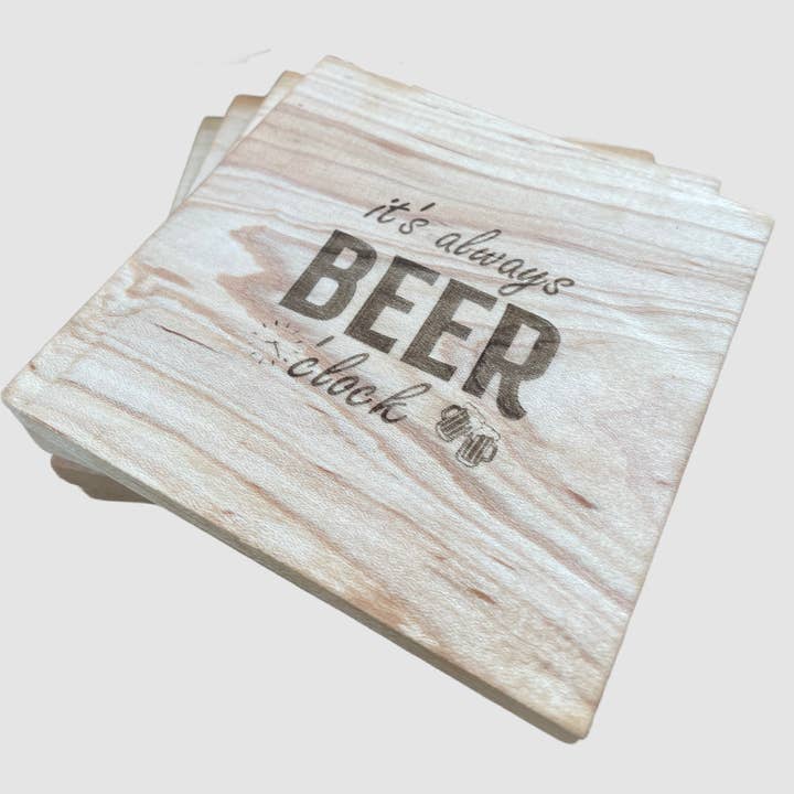 It's Always Beer O'clock Coaster for wholesale by Engroovy Laser