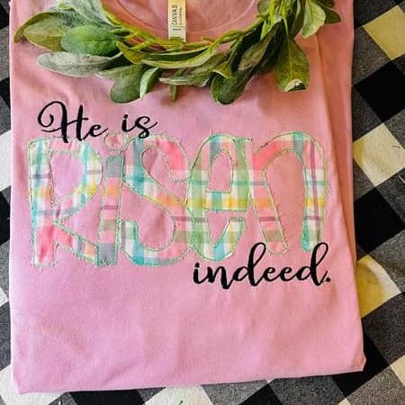He is Ressuscité Indeed | Applique à broder pour la vente par Southern Comfort Boutique