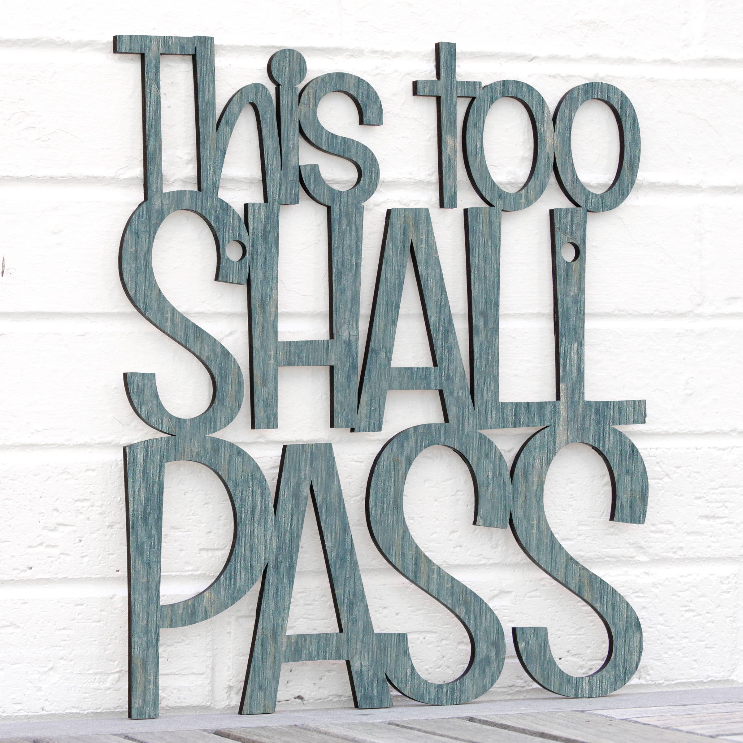 Spunky Fluff - Wholesale Wall Sign - This Too Shall Pass, Laser Cut Wall Art Bereavement Gift16