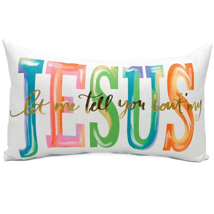 Lass mich dir von meinem Jesus-Kissen erzählen. für den Großhandel von Rachel Brooks Design, LLC