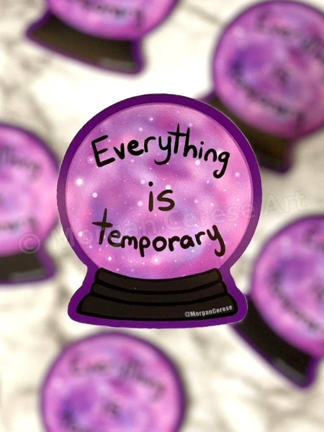 Everything Is Temporary 3" Die Cut Sticker for wholesale by Morgan Cerese Art
