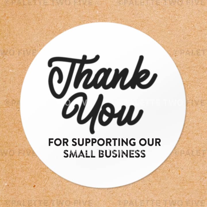 Étiquette de remerciement, autocollant de remerciement, autocollant d'emballage, 2 x 2 po pour la vente par Palette Two Five