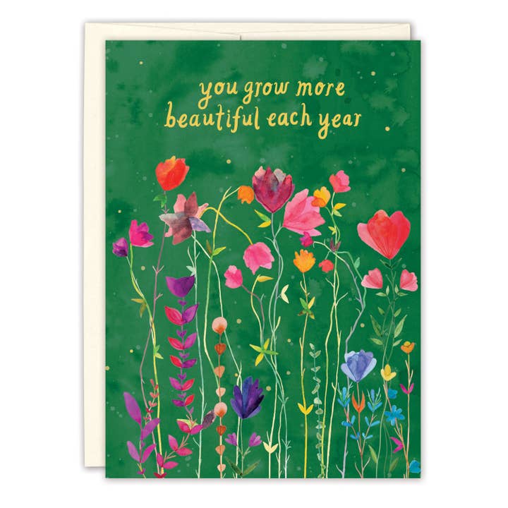 You Grow More Beautiful Birthday Card for wholesale by Biely & Shoaf