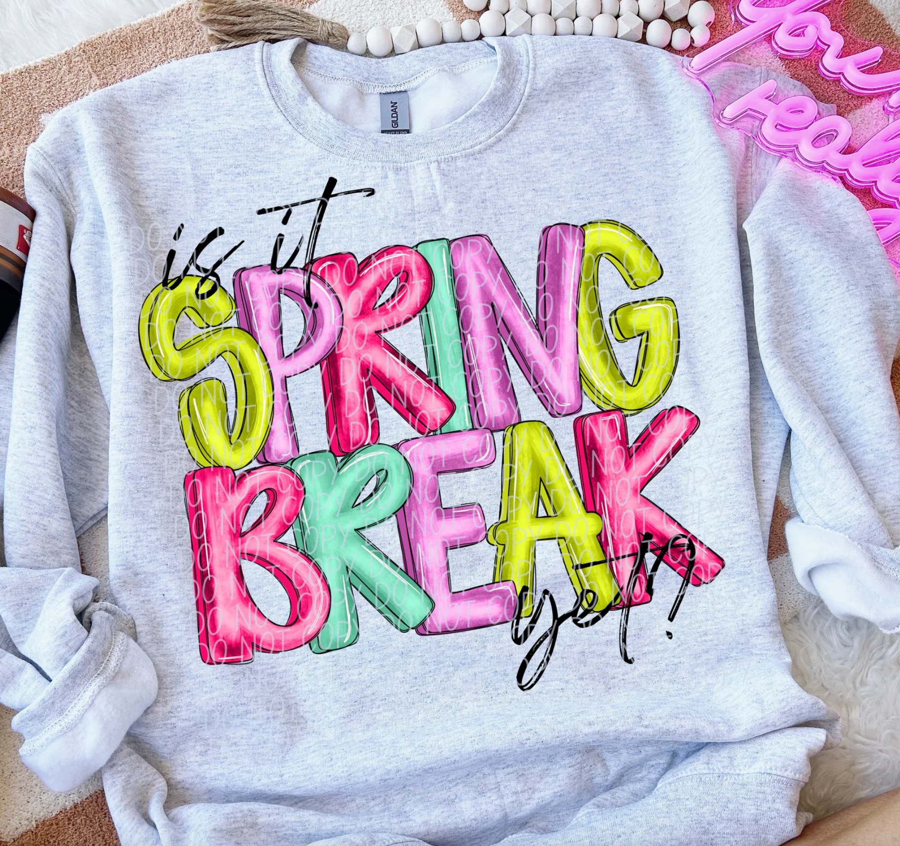 K and M Designs - Wholesale Sublimation Transfer - Is It Spring Break Yet DTF Transfer0