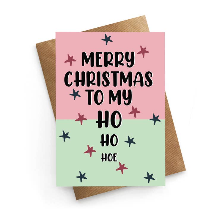 Ho Ho Hoe for wholesale by STUCK SHOP GIFTS
