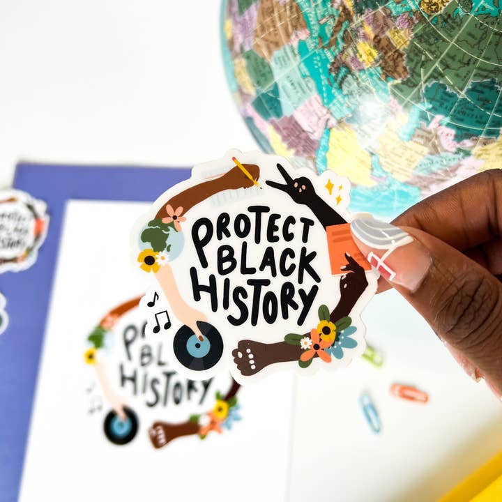 Oh Happy Dani - Wholesale Sticker - Protect Black History Sticker2