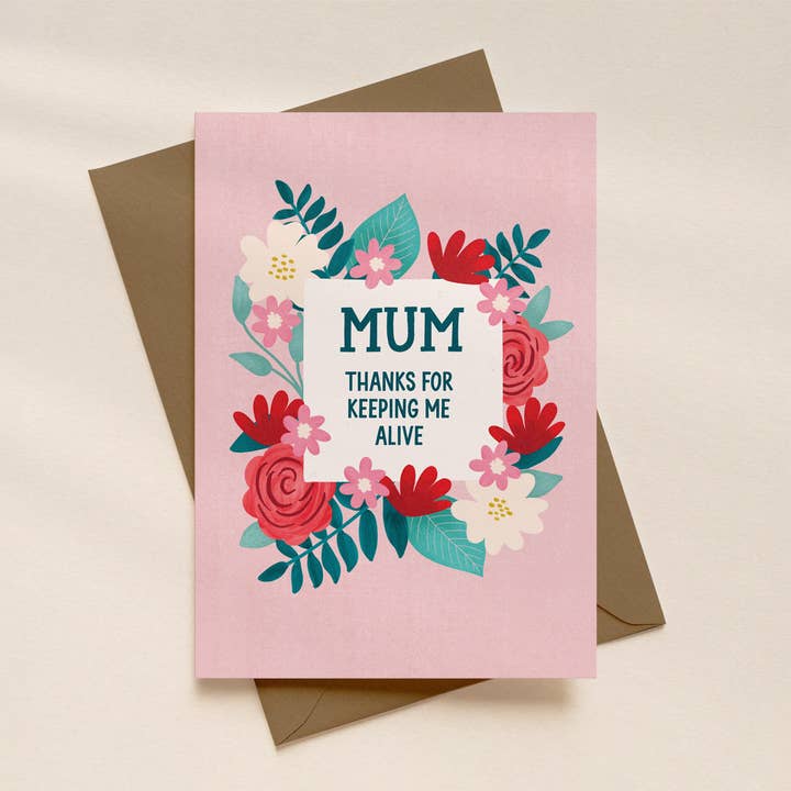 Funny Thanks for Keeping me Alive Mum Mother's Day Card for wholesale by Silky Rose Design