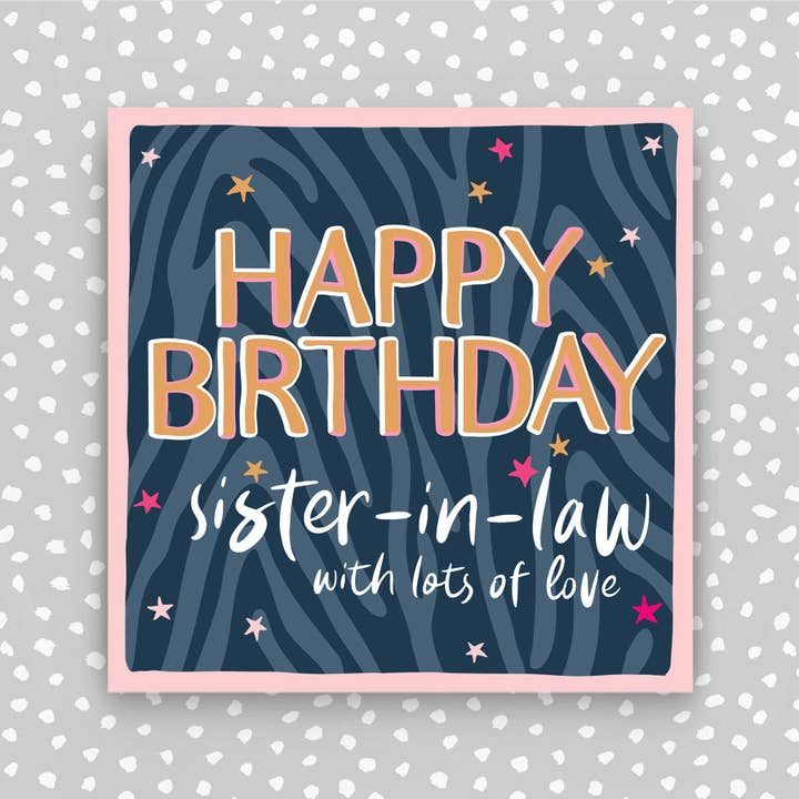 Feliz cumpleaños, cuñada (HH97) para venta al por mayor de Molly Mae Ltd