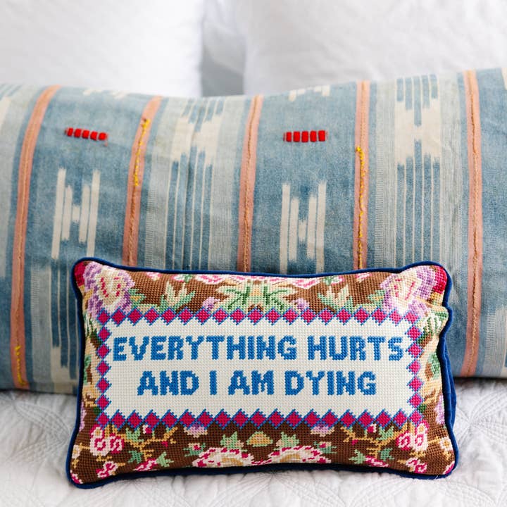 Everything Hurts Needlepoint Pillow for wholesale by Furbish Studio