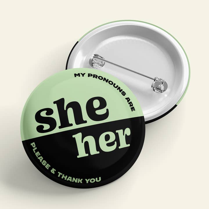 She Her Pronoun Pin for wholesale by That’s So Andrew