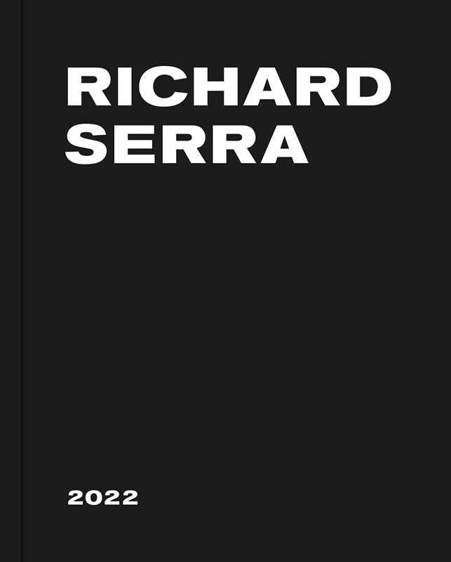 Simon & Schuster - Wholesale Arts & Entertainment - Richard Serra: 2022 by Richard Serra0