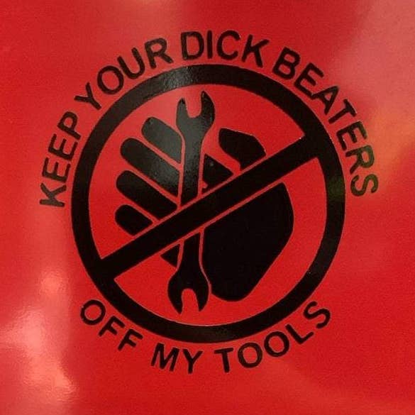 Sticker Keep your beaters off my tools pour la vente par Lake Shore To Main