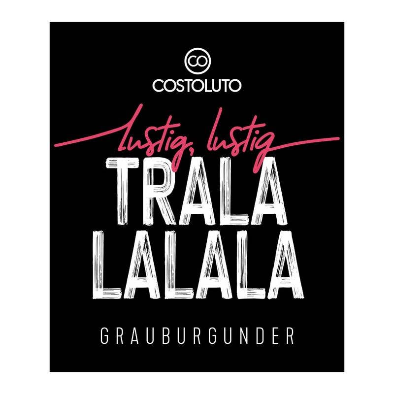 COSTOLUTO - Wholesale White Wine - funny, funny TRALALALALA / Pinot Gris 750ml / PU 61