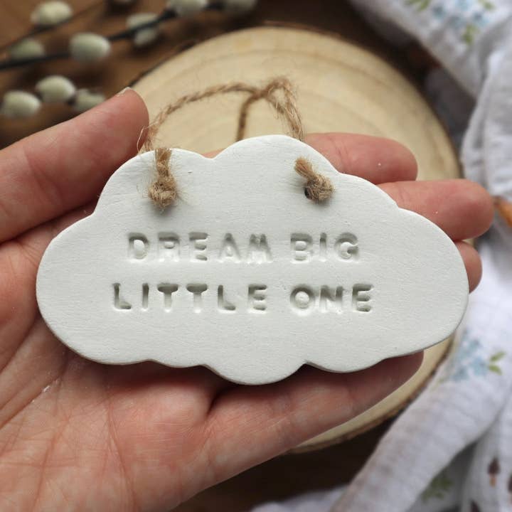 Handmade Nursery Decor, Dream Big Little One Cloud for wholesale by Snuggle Bumpkin