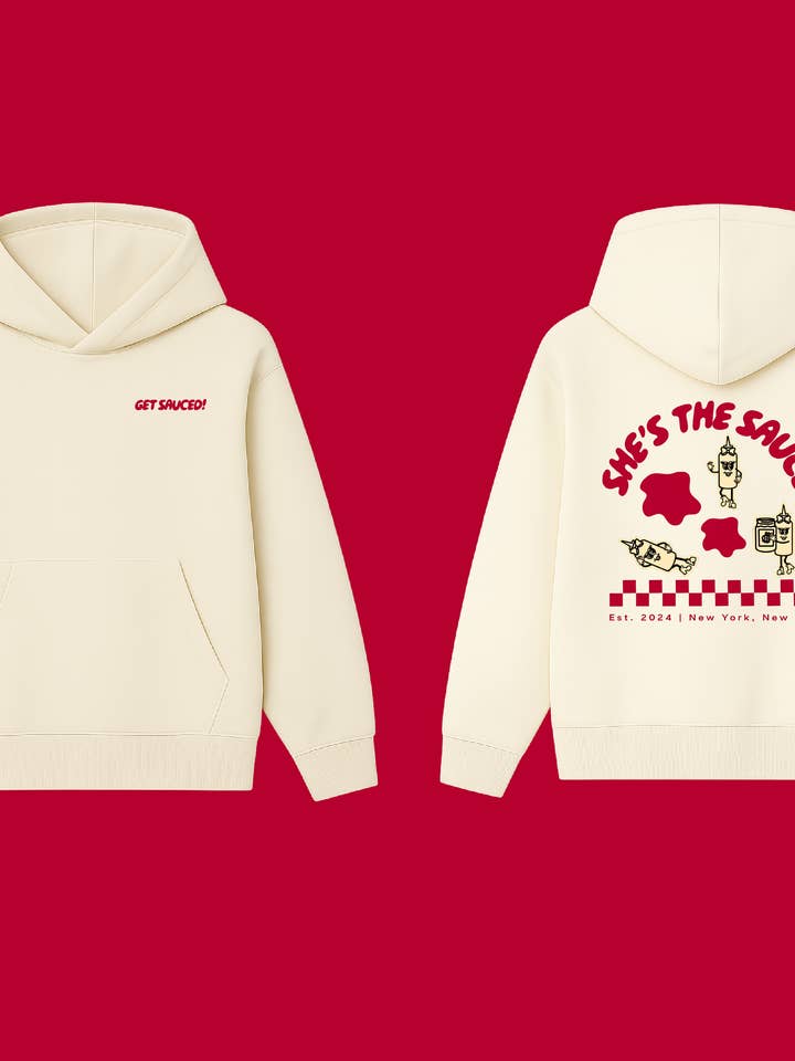 Get Sauced Hoodie for wholesale by She's The Sauce
