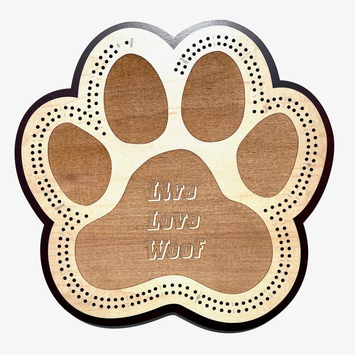 Dog Paw (Live, Love, Woof) 2 Track Cribbage Board for wholesale by D&D Custom Laser Designs