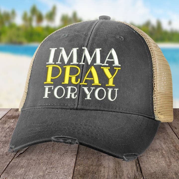 Piper Lou Collection - Wholesale Trucker Hat - Women's - I'mma Pray For You Hat
