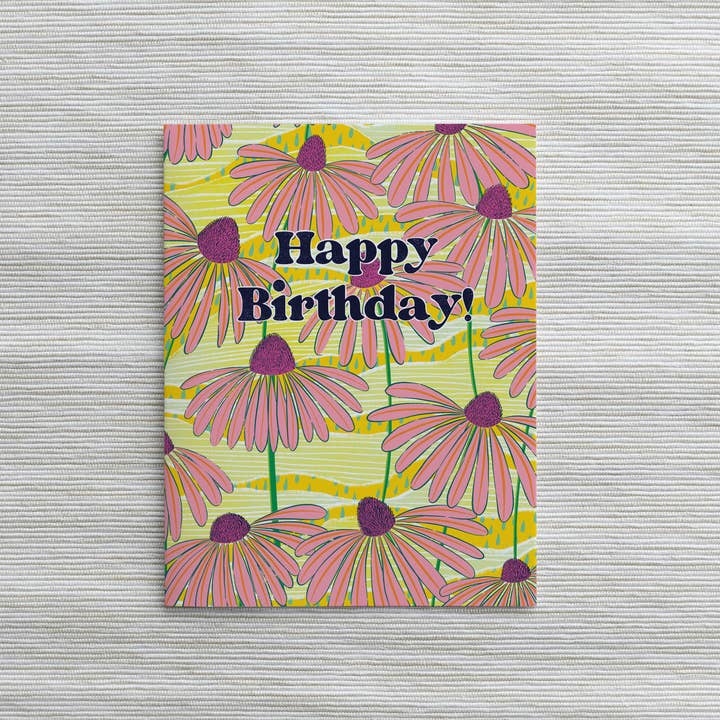 Happy Birthday! - Echinacea birthday card for wholesale by Natalie V. Mason