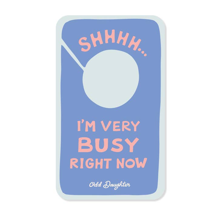Very Busy - Vinyl Sticker for wholesale by Odd Daughter Paper Co.