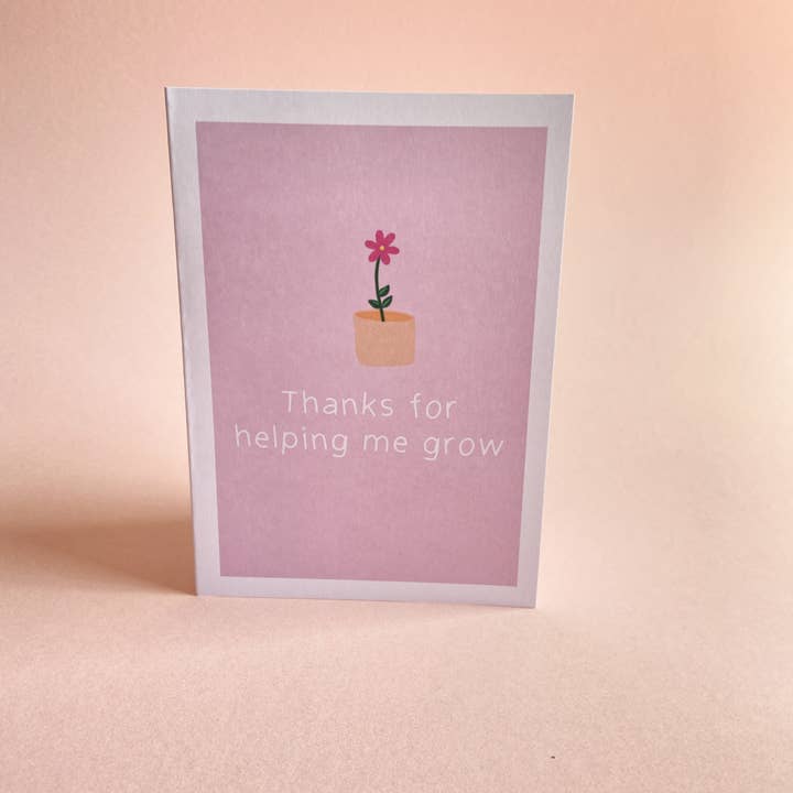 Leave My Mark Designs - Vente Cartes de remerciements - Carte de vœux « Merci de m'avoir aidée à grandir »1