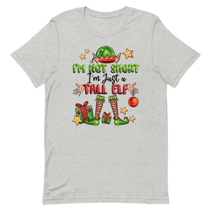 I'm Not Short I'm just a Tall Elf Unisex t-shirt for wholesale by SUNFLOWER DREAMS BOUTIQUE