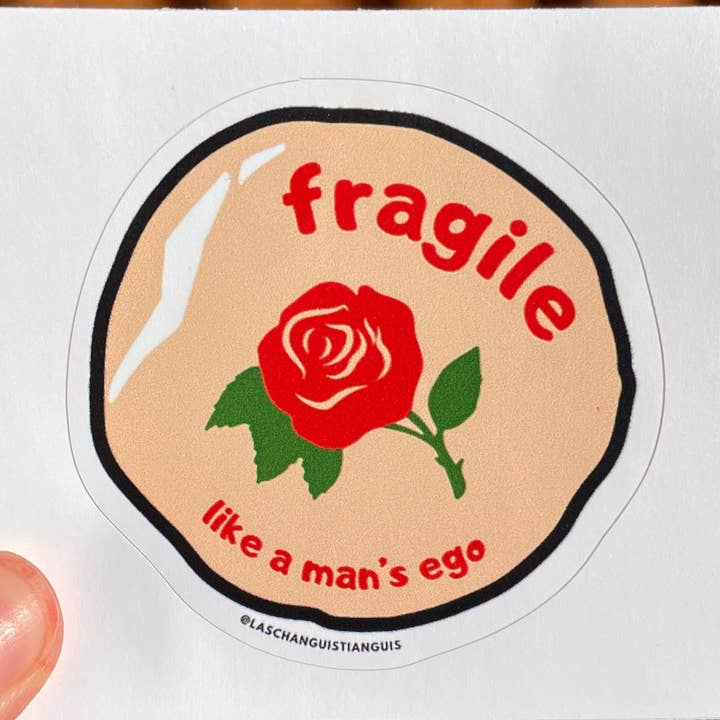 Fragile Like a Man's Ego Mazapan Vinyl Sticker for wholesale by Las Changuis Tianguis