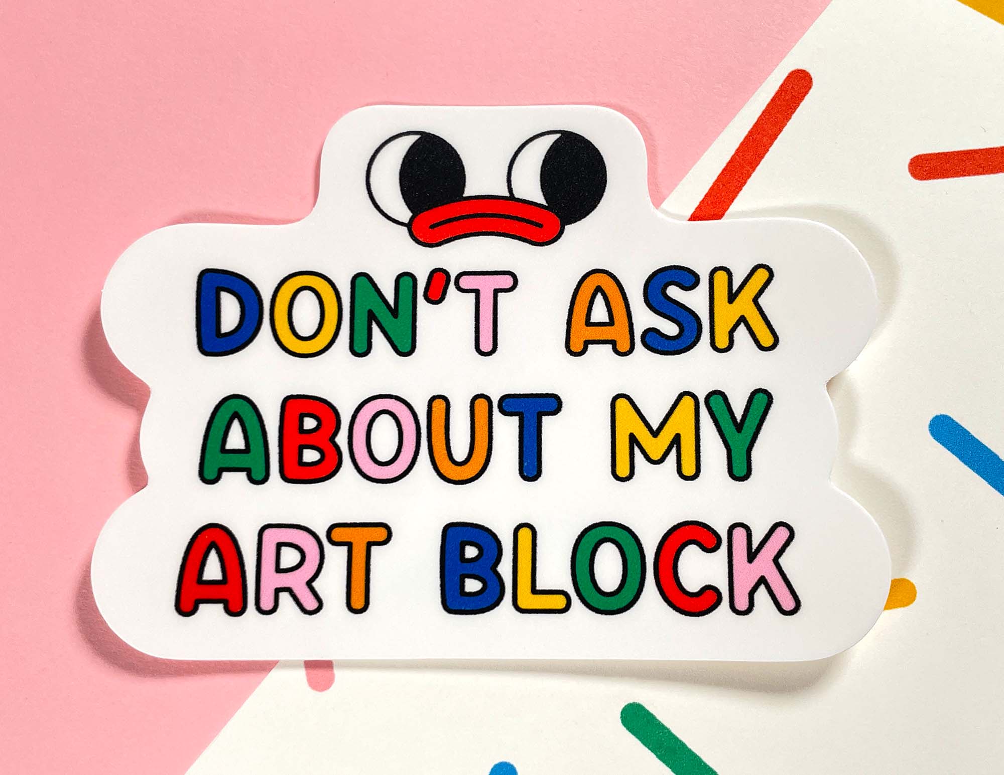 Kidnichols - Wholesale Sticker - Don't Ask Me About My Art Block Vinyl Sticker1
