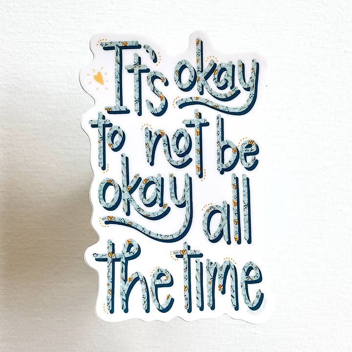 "It's Okay" (Mental Health) Sticker for wholesale by Barky Brush Art & Design