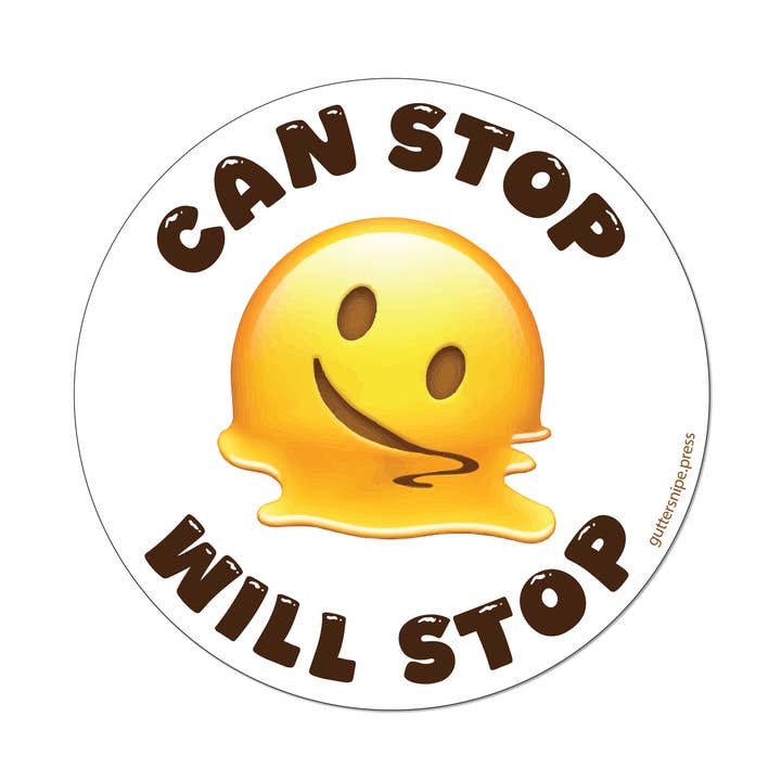 Can Stop, Will Stop Emoji Sticker for wholesale by Guttersnipe Press Greetings
