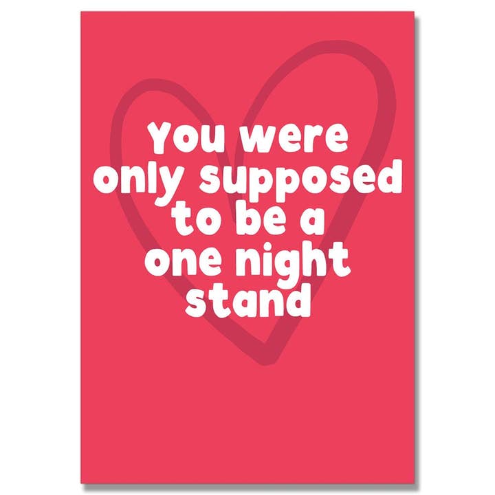 Supposed To Be One Night Stand Card for wholesale by Filthy Sentiments