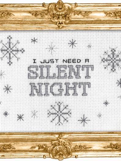 I Just Need A Silent Night for wholesale by Subversive Cross Stitch
