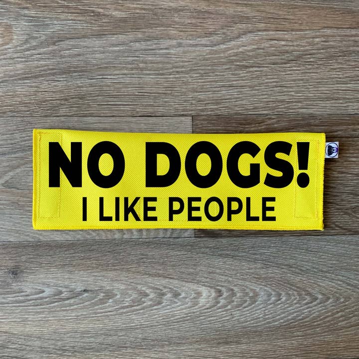 No Dogs - I Like People for wholesale by Best Friend Supplies Co