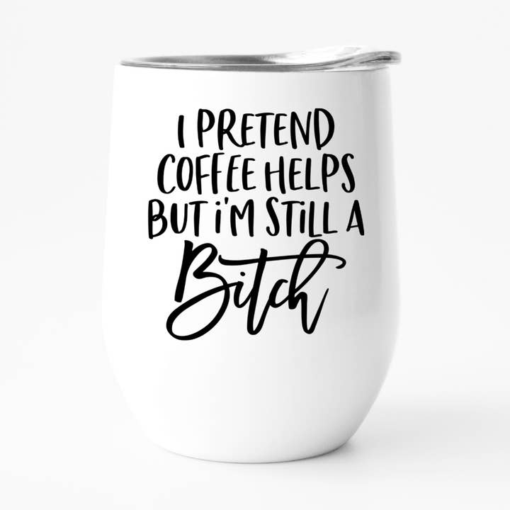 Sjov tæve vin tumbler, snarky gave, sværger kaffe elsker for engroshandel hos Fbombs & Booze