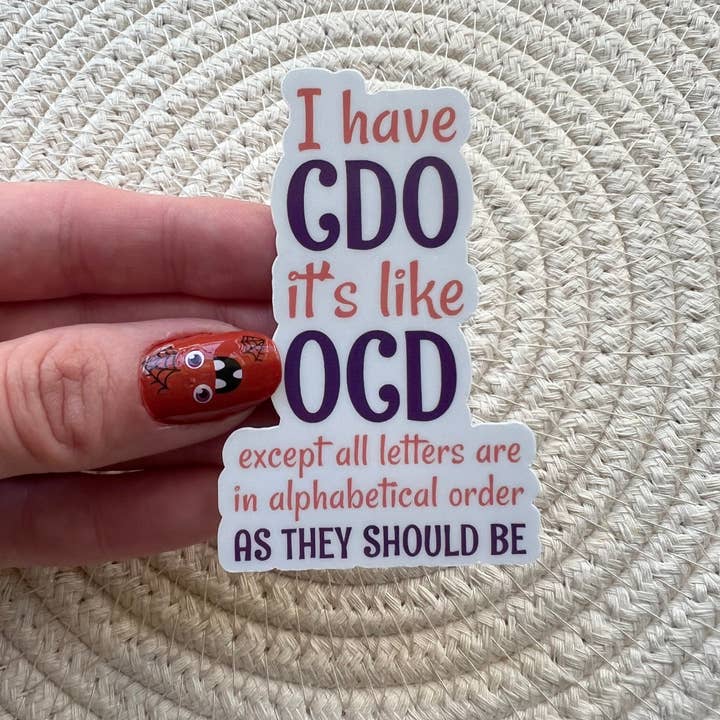 J'ai un CDO, c'est comme un TOC sauf toutes les lettres. Autocollant en vinyle pour la vente par AMA Printables