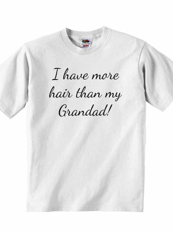 I Have More Hair Than My Grandad - Baby T-shirt for wholesale by Little Ratbag