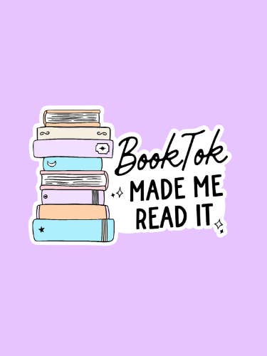 Booktok Made Me Read It Bookish Sticker for wholesale by Shadows of Sunshine
