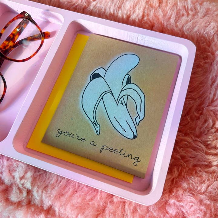 Love You're A Peeling Carte pour la vente par Chateau Blanche