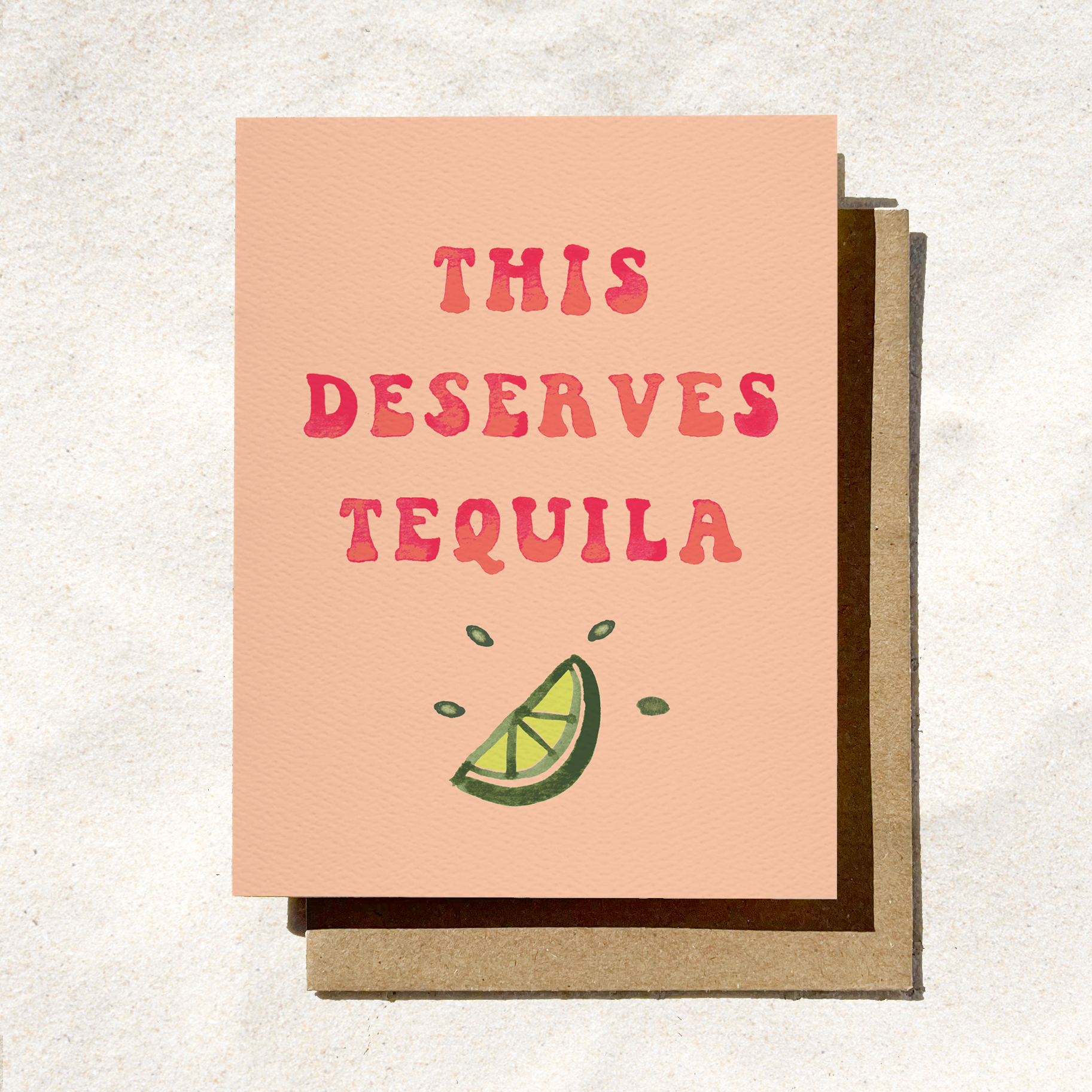 Daydream Prints - Wholesale Birthday Card - This Deserves Tequila Card | Funny Birthday Card6