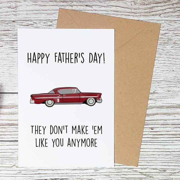 Father's Day Cards, Classic Car, Funny Cards For Dad for wholesale by Sorry Not Sorry Co