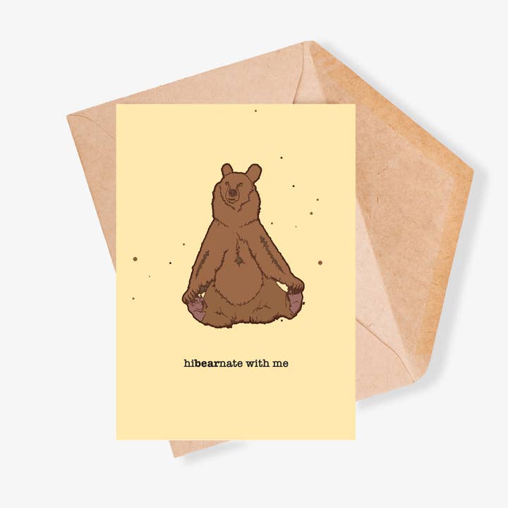 Hibearnate With Me Bear Greeting Card Humour Cards Funny Design Blank Occassion Graphic for wholesale by KDW Creatives