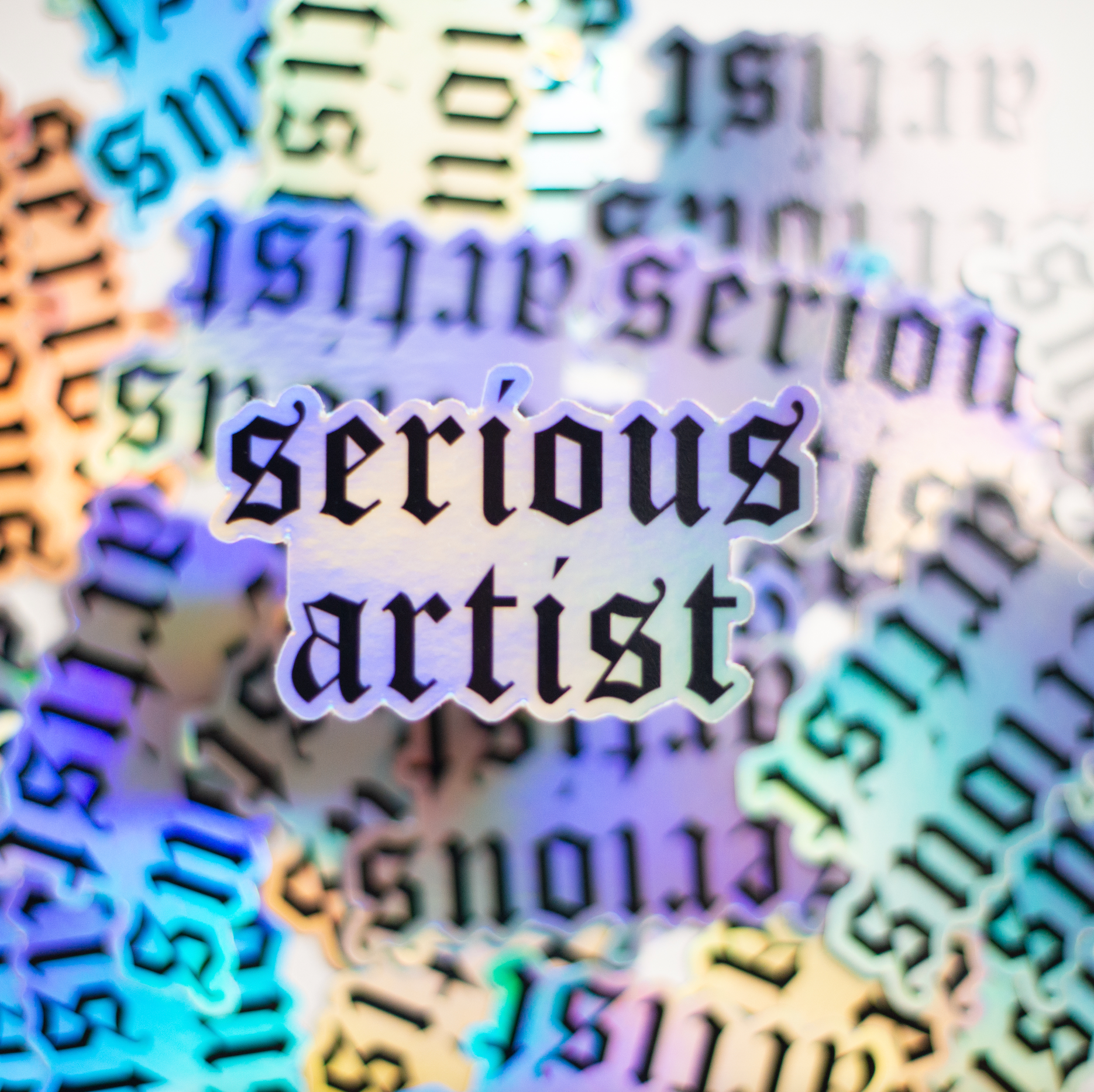 Make & Mend - Wholesale Sticker - 'Serious Artist" Holographic Sticker4