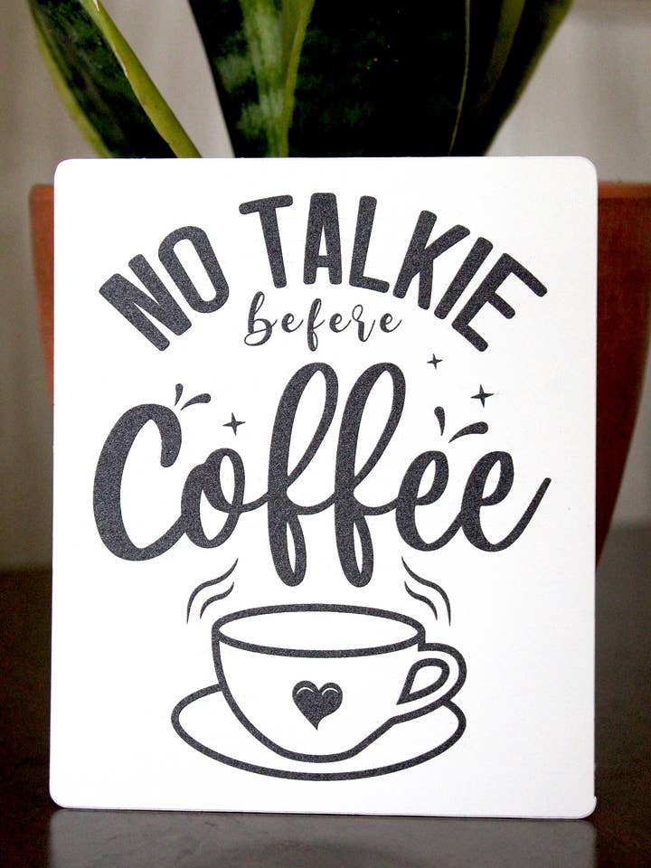 No Talkie Before Coffee Sticker for wholesale by Inspire 360