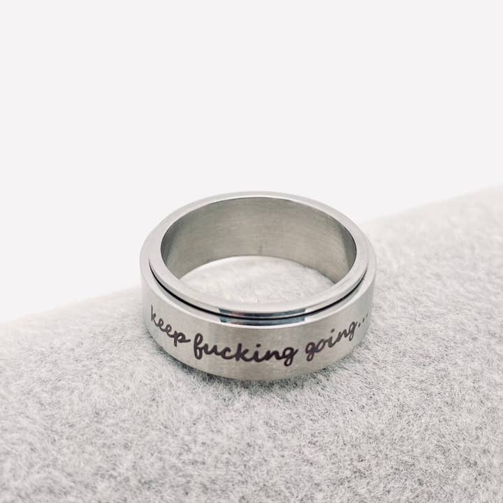 Mio Queena - Wholesale Band/Stacked Ring - "Keep Fucking Going" Rotatable Stainless Steel Ring