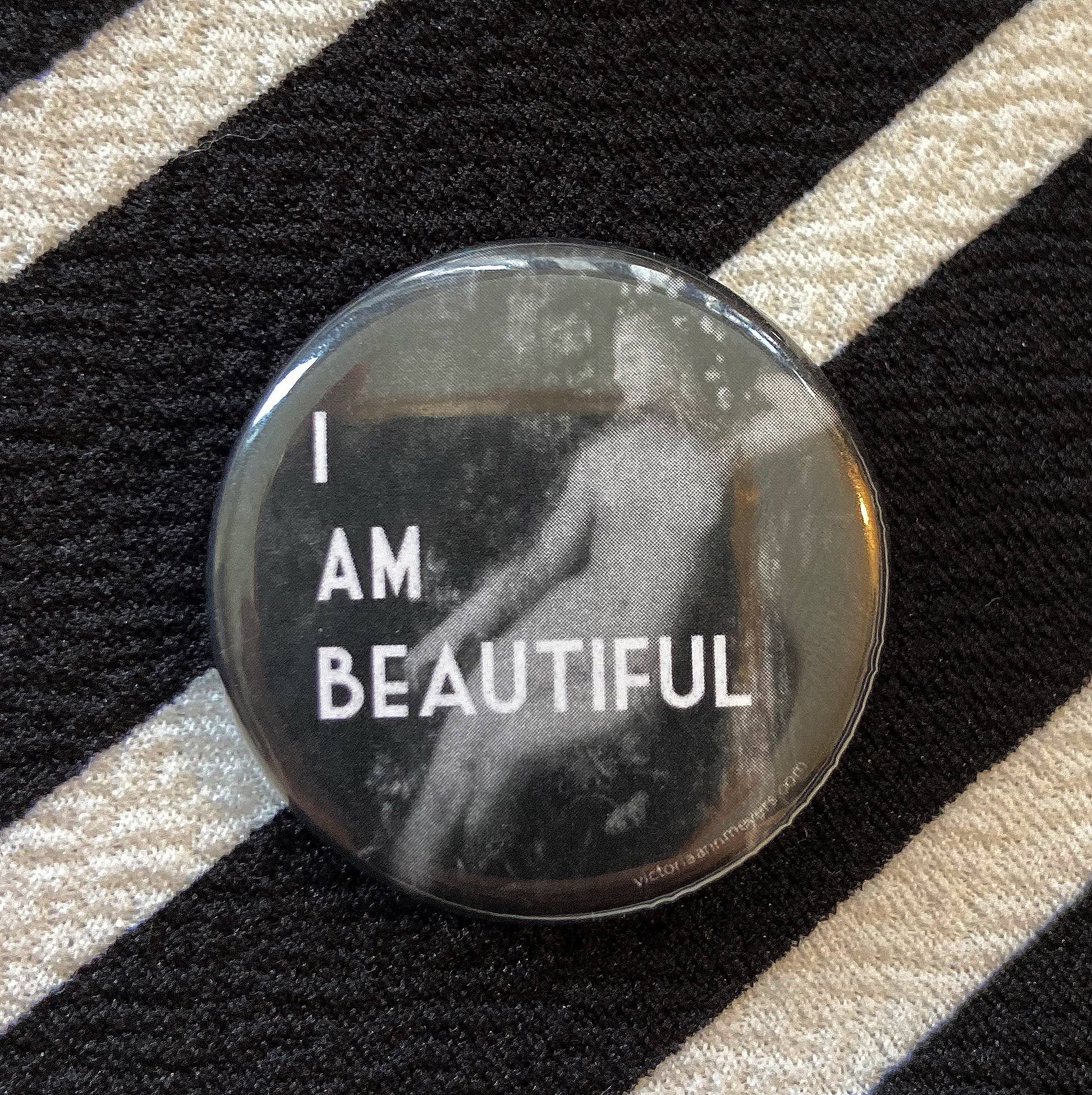 Victoria Ann Meyers - Wholesale Lapel Pin/Button - Affirmation Pinback Buttons 1.25"9