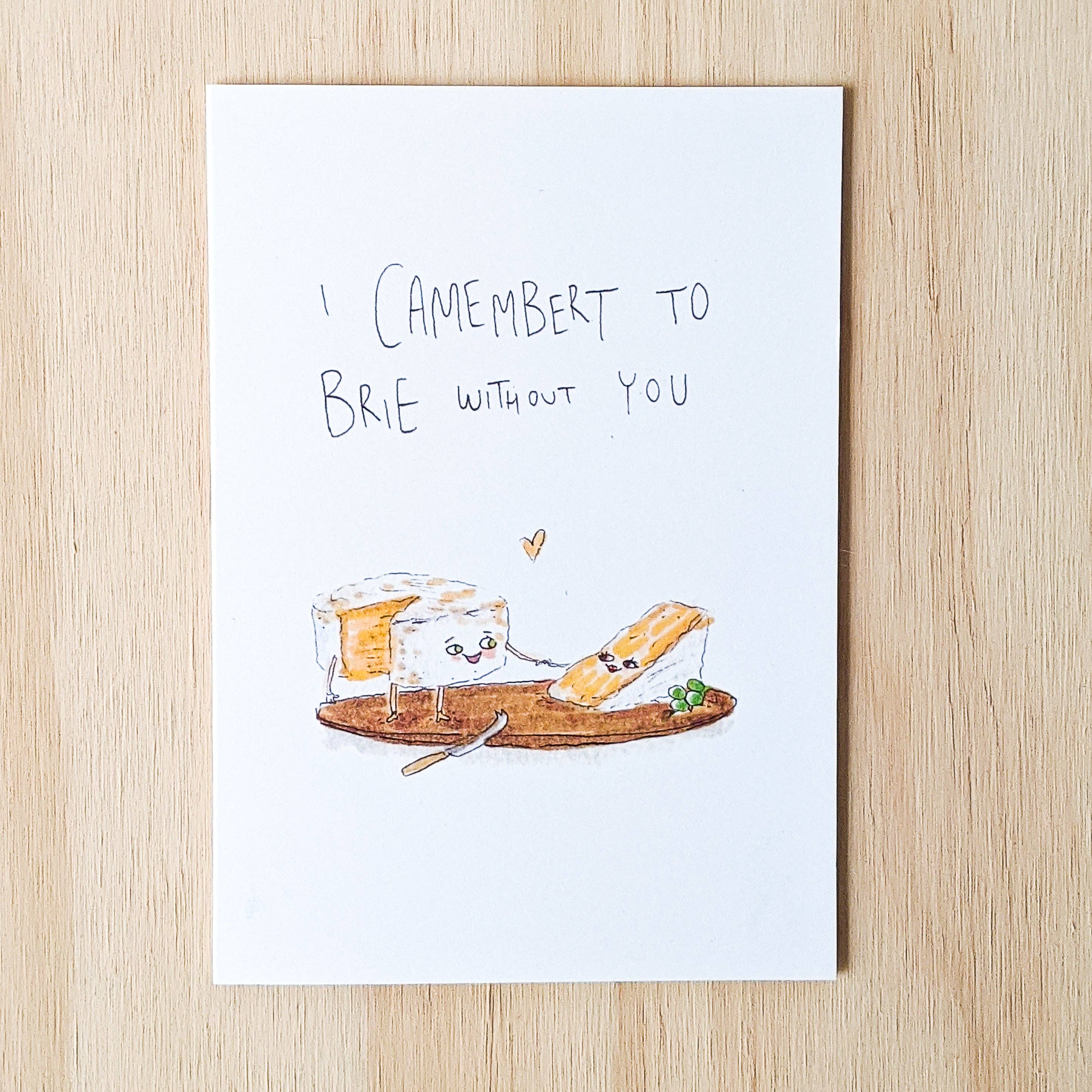 Well Drawn - Wholesale Valentine's Day Card - I Camembert to Brie Without You7